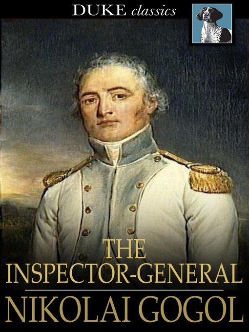 Title details for The Inspector-General by Nikolai Gogol - Available